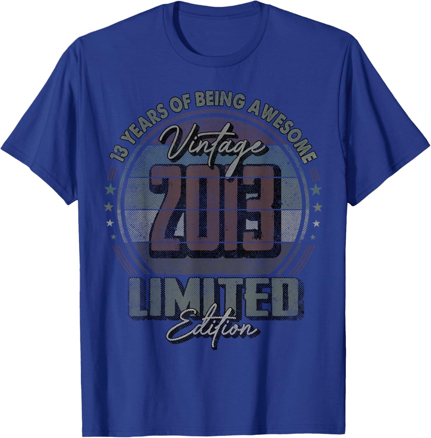 Vintage 2013 Limited Edition Shirt 13 Year Old 13th Birthday T-Shirt - T-Shirt | Royal