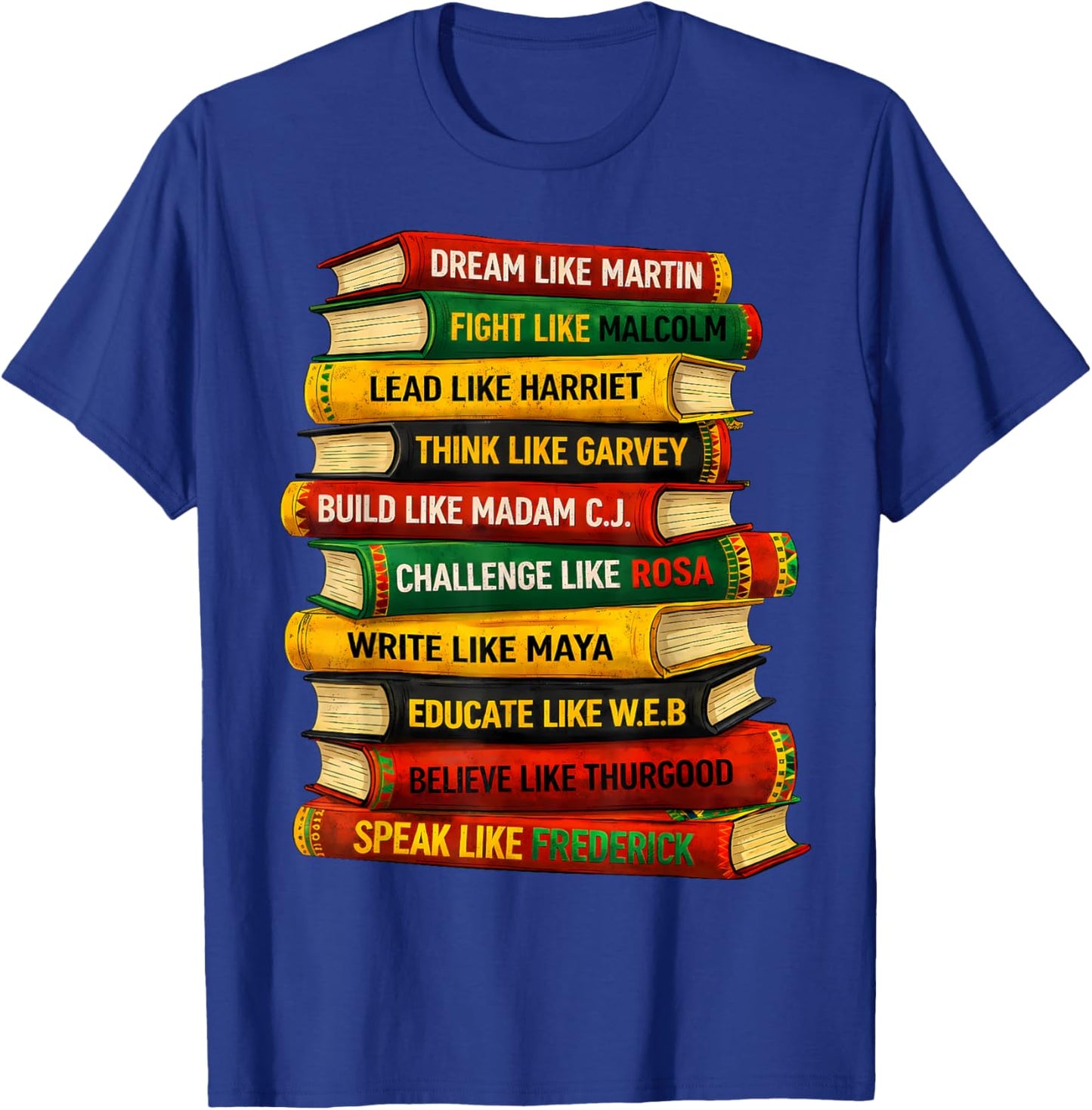 Black History African American Men Women Black History Month T-Shirt - T-Shirt | Royal