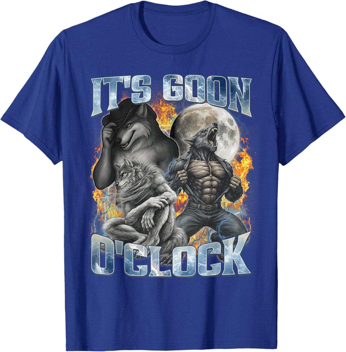 It's Goon O'clock Cool Funny Alpha Wolf Werewolf Meme Gifts T-Shirt - T-Shirt | Royal