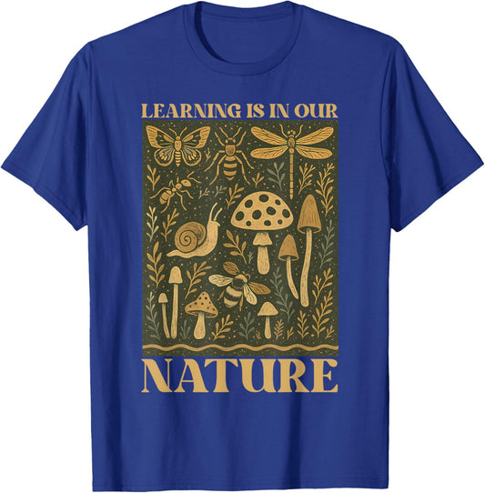 Retro Learning is in Our Nature Entomologist Biology Teacher T-Shirt - T-Shirt | Royal
