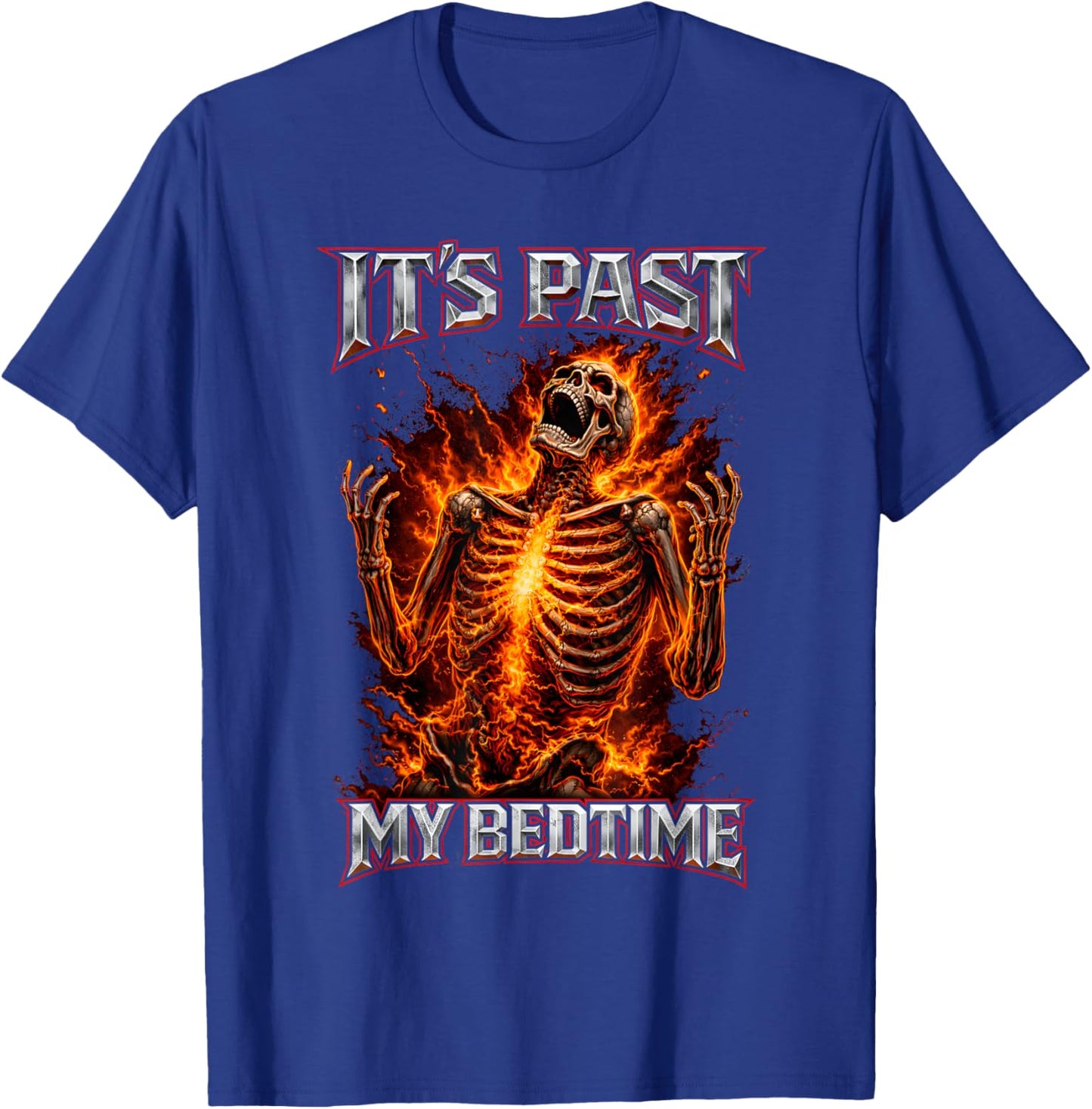It's Past My Bedtime Funny Skeleton Meme Ironic Sleepy Tired T-Shirt - T-Shirt | Royal
