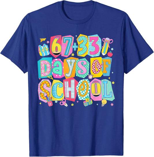 I Survived 67 + 33 100 Days of School Teacher Student T-Shirt - T-Shirt | Royal