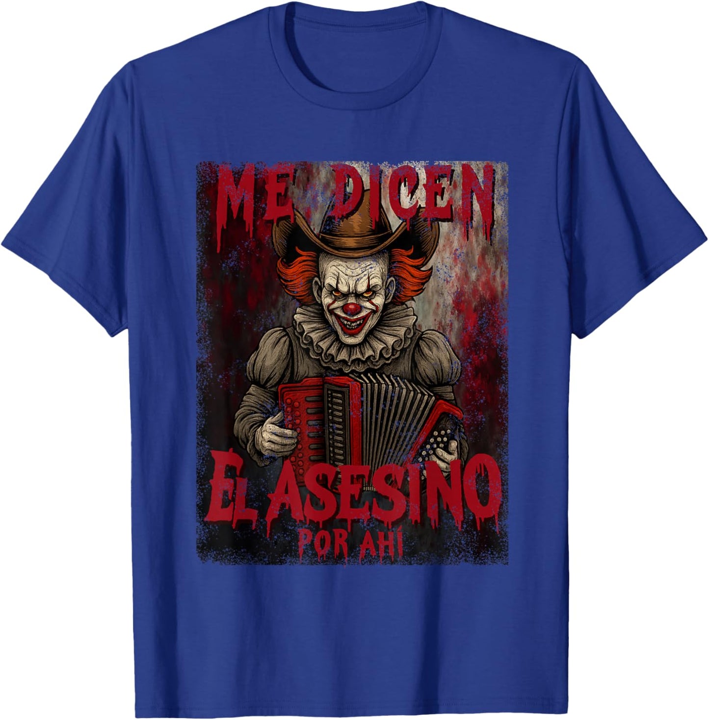 Me dicen el asesino por ahi T-Shirt - T-Shirt | Royal