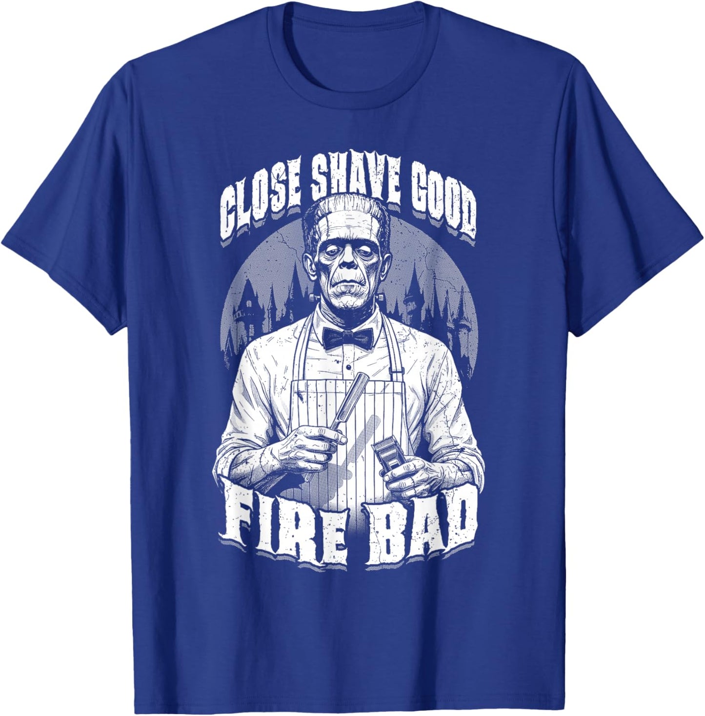 Barber Halloween Funny Frankenstein Close Shave Good Barbers T-Shirt - T-Shirt | Royal