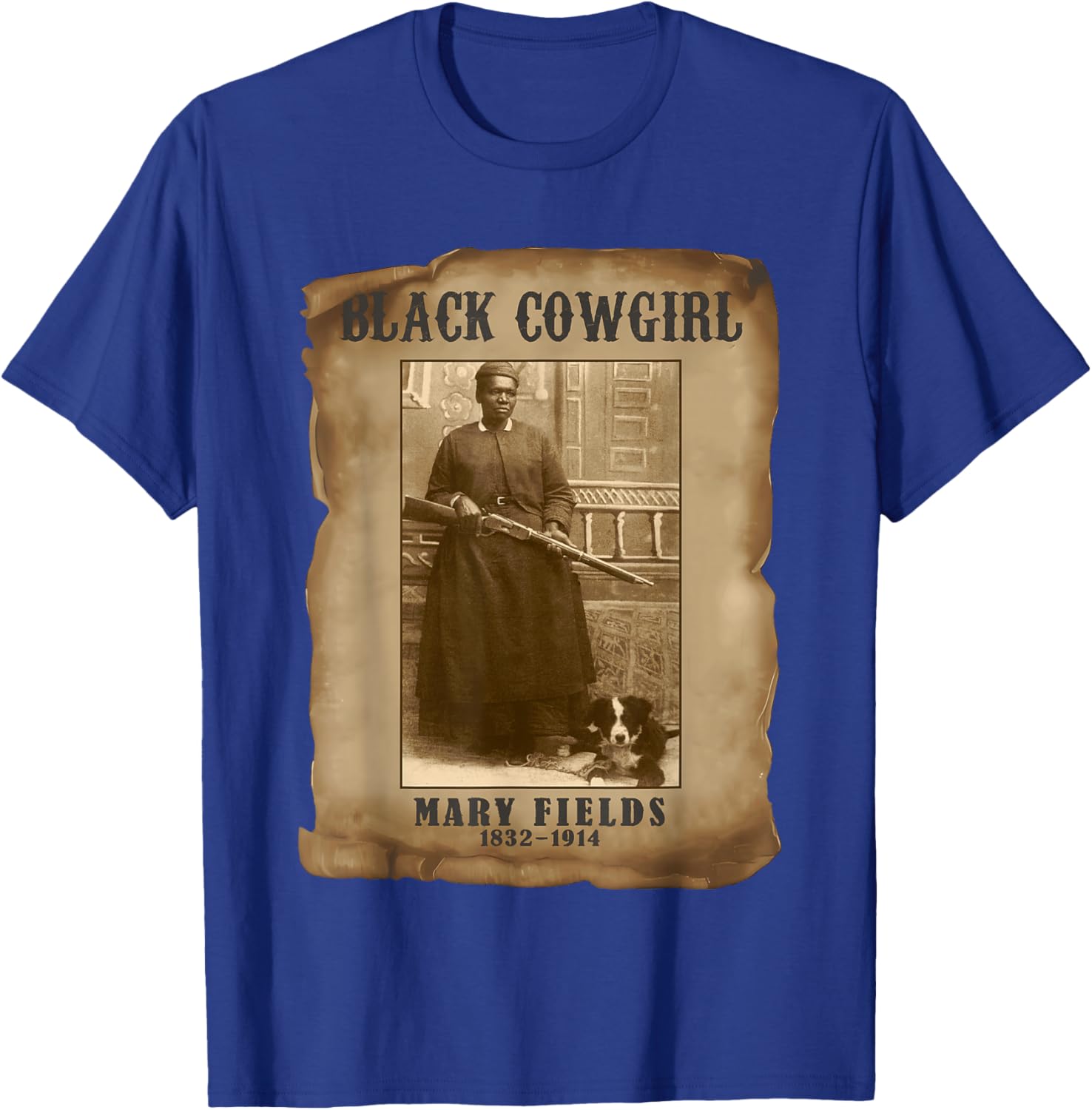 Black Cowgirl Mary Fields Western Cowboy Black History T-Shirt - T-Shirt | Royal
