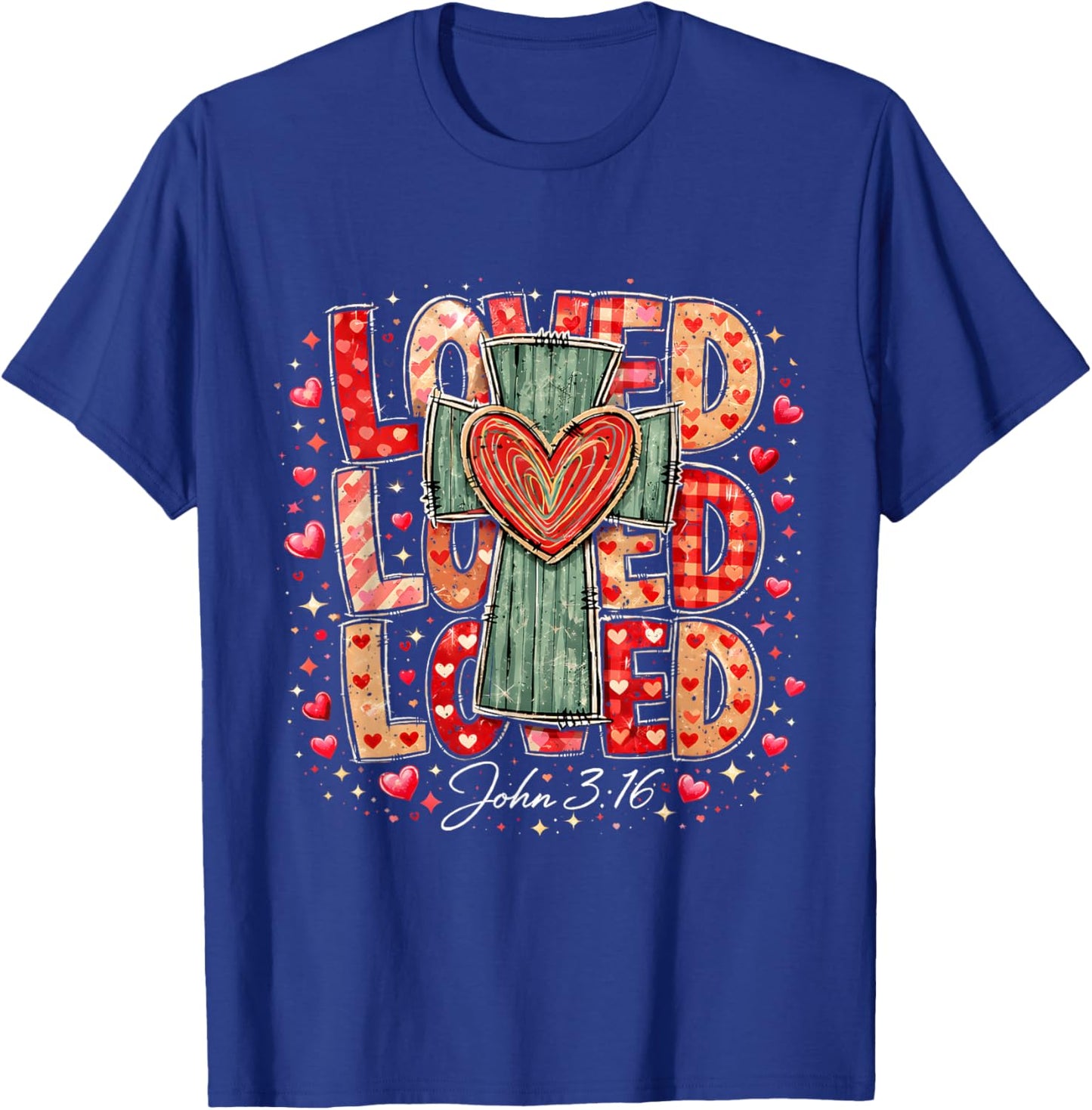 Loved John 3:16 Cross Valentine Jesus Christian Gift T-Shirt - T-Shirt | Royal