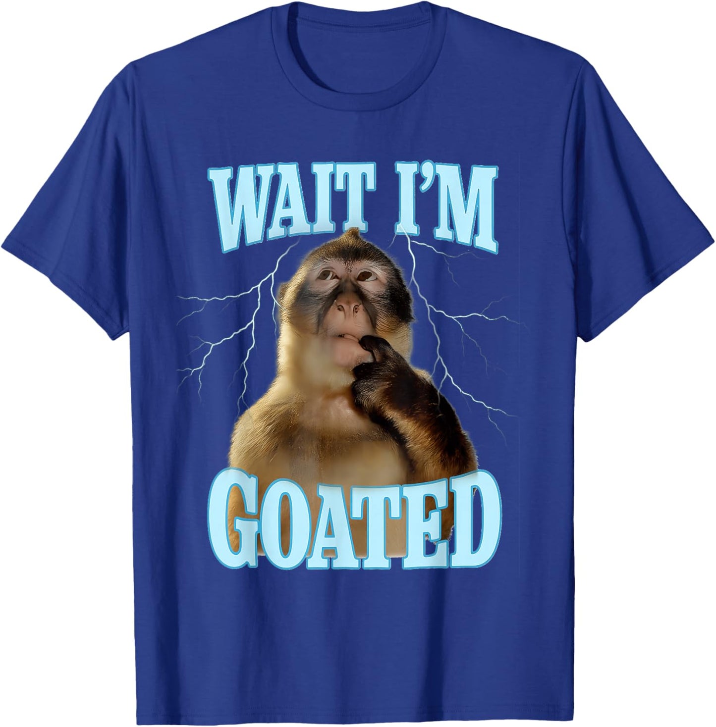 Wait I'm Goated Funny Thinking Monkey Meme Brainrot T-Shirt - T-Shirt | Royal