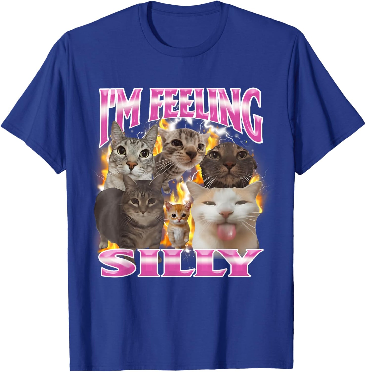 I'm Feeling Silly Funny Cat Meme Bootleg T-Shirt - T-Shirt | Royal