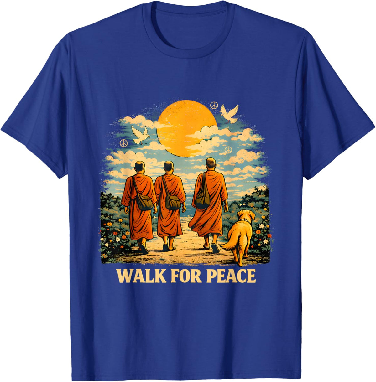 Walk for Peace Monks Dog Sunset Spiritual Journey T-Shirt - T-Shirt | Royal