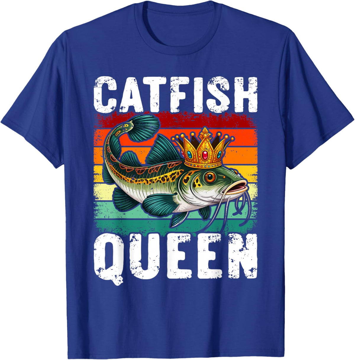 Catfish Queen Fishing for Anglers and Fish Fans T-Shirt - T-Shirt | Royal