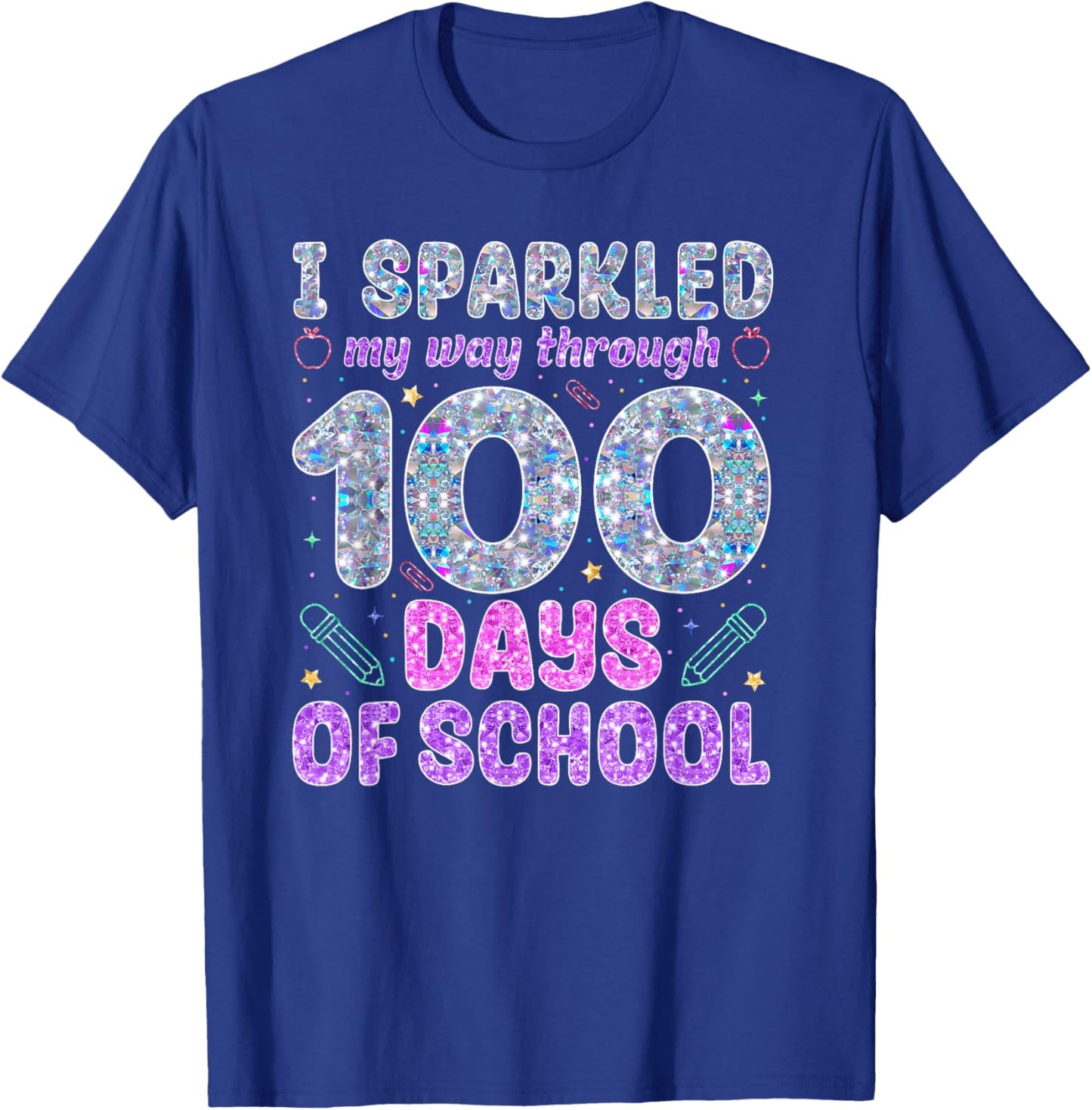 I Sparkled My Way Through Girls Kids 100 Days of School T-Shirt - T-Shirt | Royal
