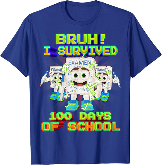 Bruh I Survived 100 Days of School Funny Yes Exam Brainrot T-Shirt - T-Shirt | Royal