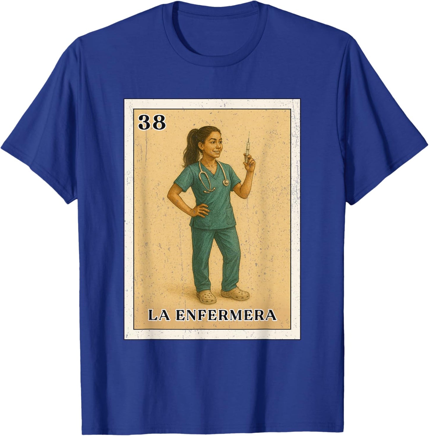 LA ENFERMERA Mexican Bingo Version T-Shirt - T-Shirt | Royal