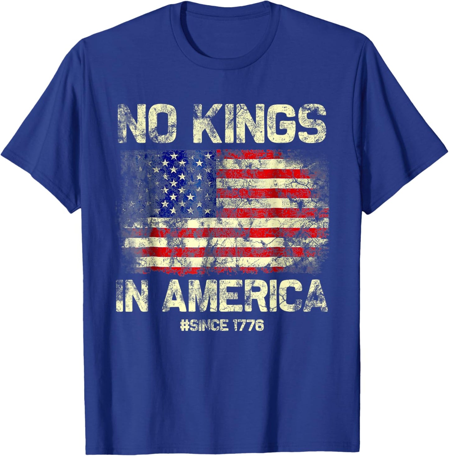 No Kings in America Since 1776 Vintage America Flag No Kings T-Shirt - T-Shirt | Royal