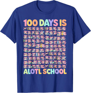 100th Day of School Funny 100 Days is Alotl School Axolotl T-Shirt - T-Shirt | Royal