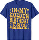 in My Golden Birthday Era Girl Women Men Kids Groovy T-Shirt - T-Shirt | Royal