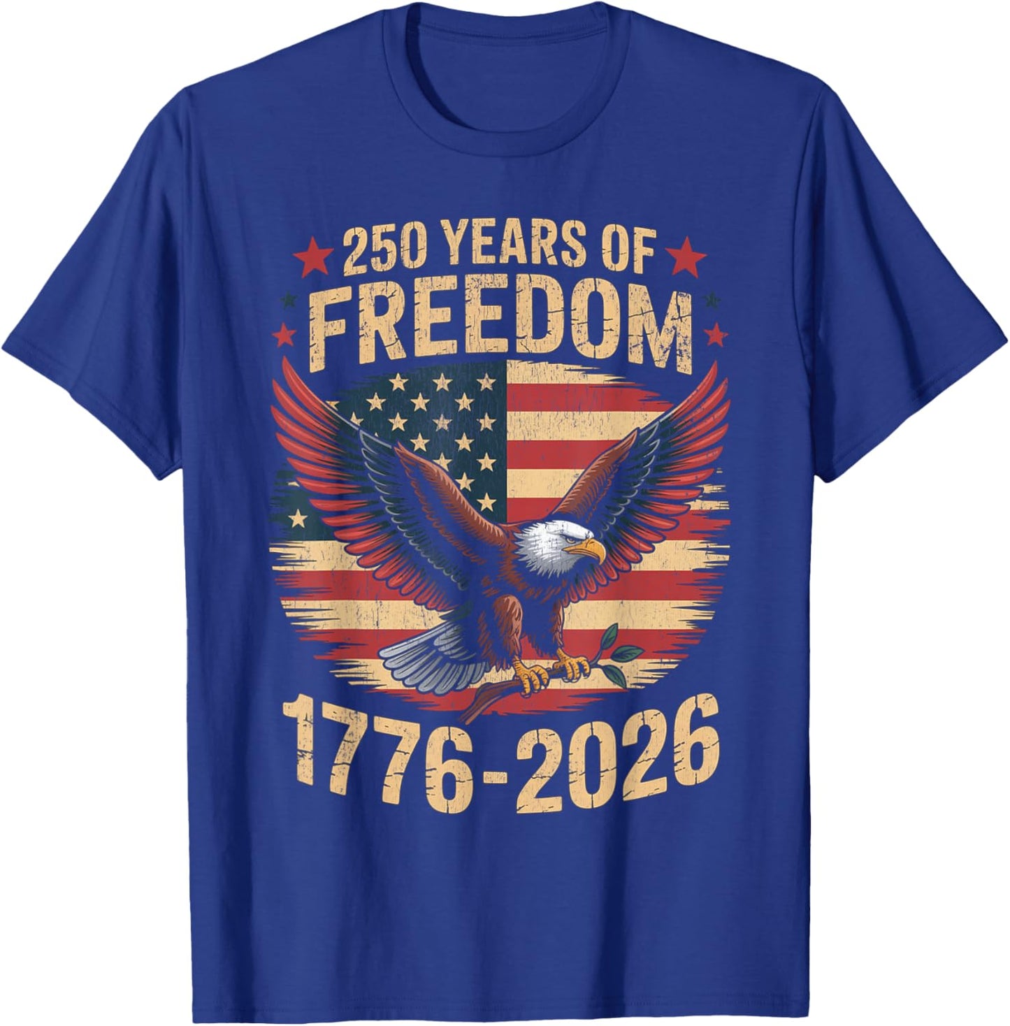 250 Years USA Flag American 250th Anniversary Patriotic T-Shirt - T-Shirt | Royal