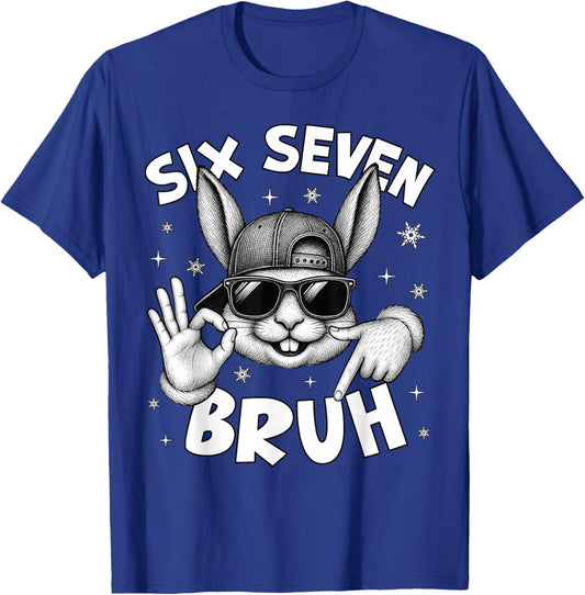 67 Six Seven Bruh Cute Bunny Face with Sunglasses Easter Day T-Shirt - T-Shirt | Royal