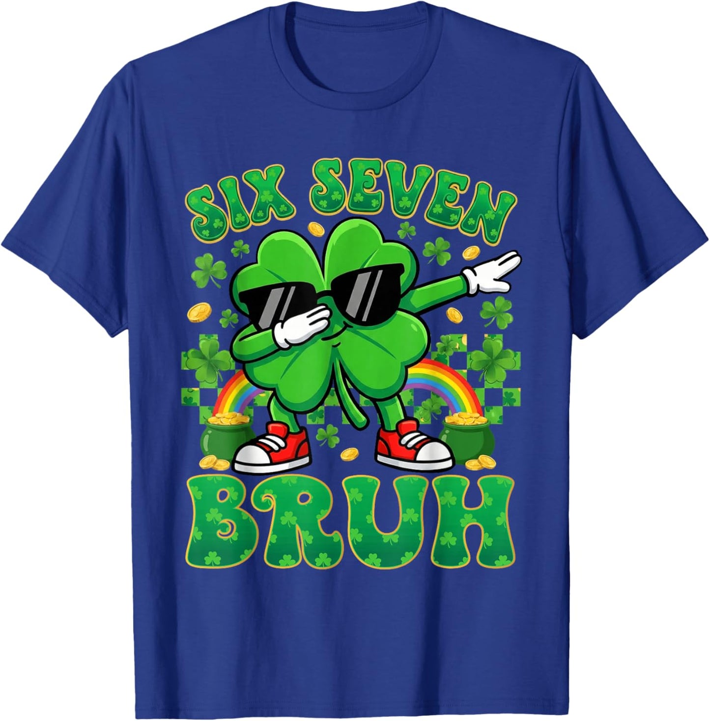 67 St Patricks Day Boys Kids Dabbing Shamrock Six Seven Bruh T-Shirt - T-Shirt | Royal