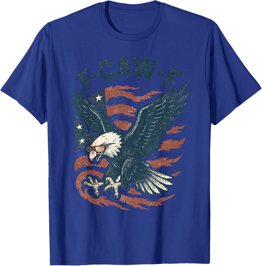 Funny F CAW F Bald Eagle American Flag Red White and Blue T-Shirt - T-Shirt | Royal