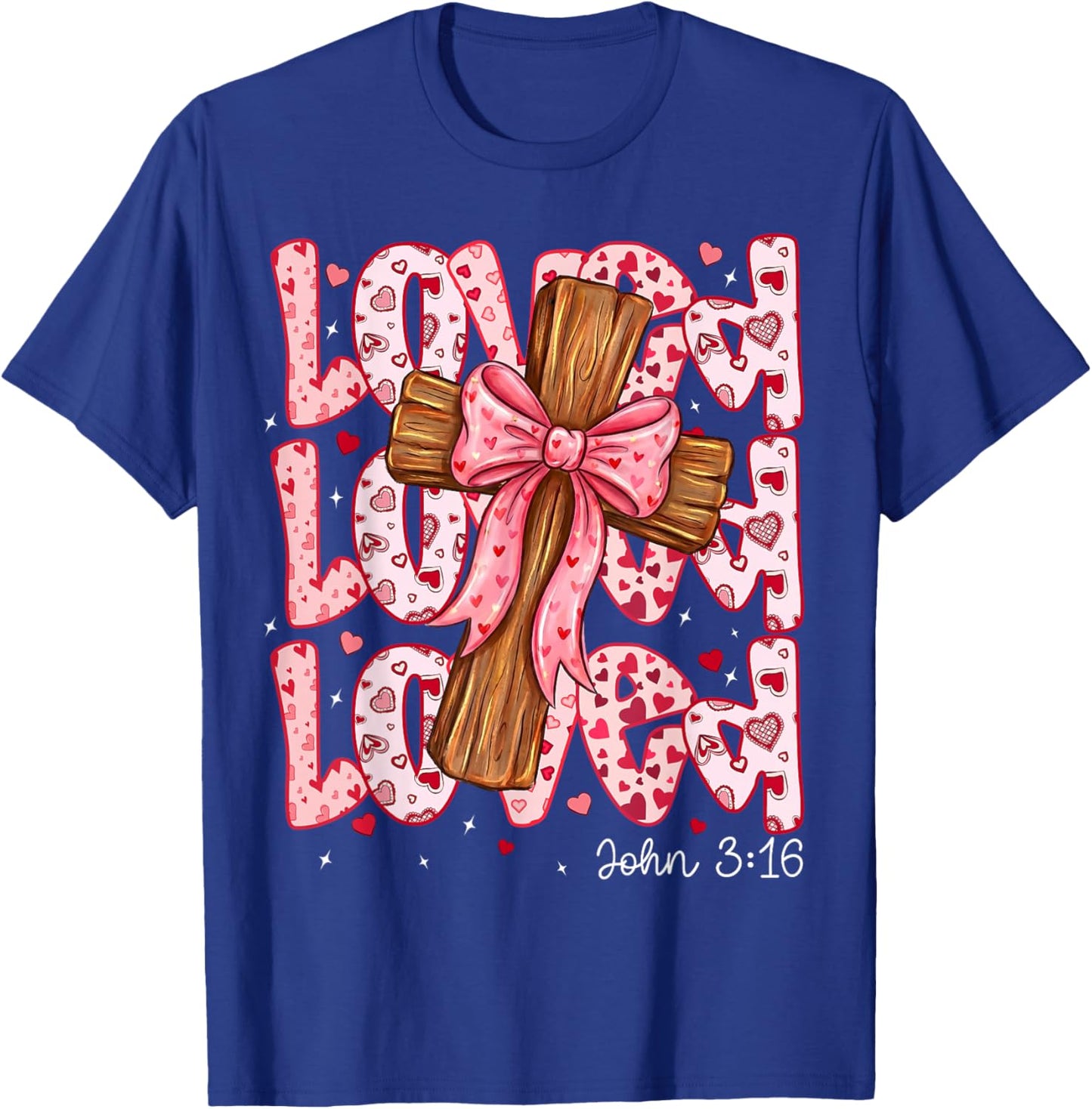 Loved John 3:16 Christian Valentine Day Coquette Faith T-Shirt - T-Shirt | Royal