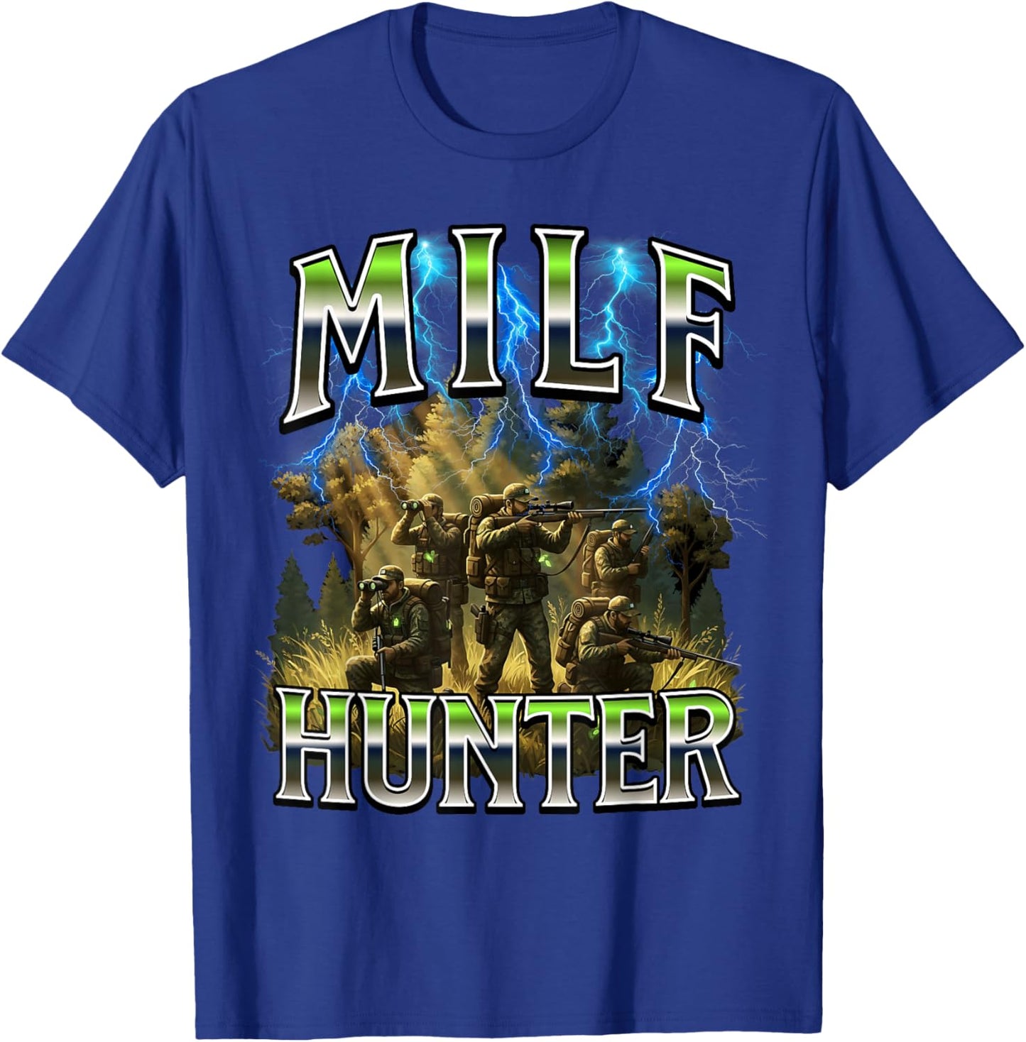 Funny Milf Hunting Hunter T-Shirt - T-Shirt | Royal