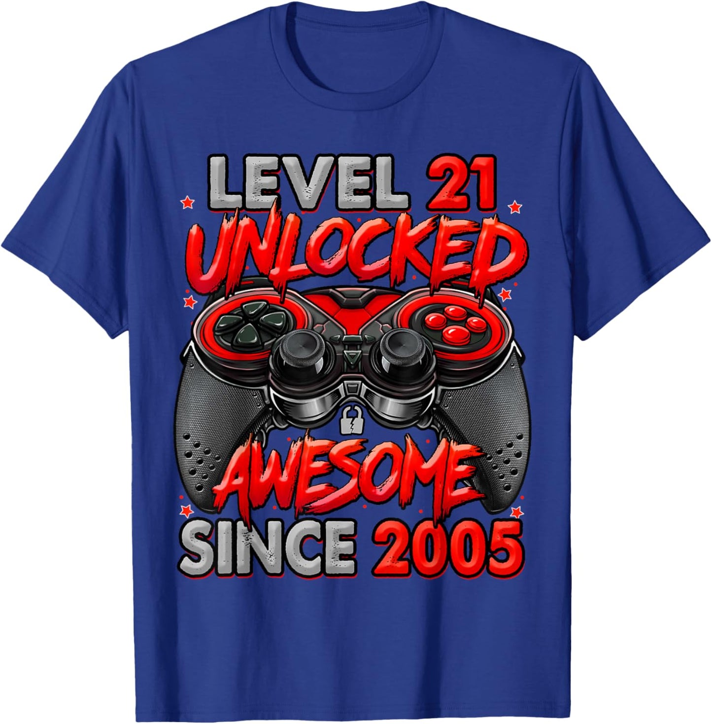 Level 21 Unlocked Awesome Since 2005 21st Birthday Gaming T-Shirt - T-Shirt | Royal