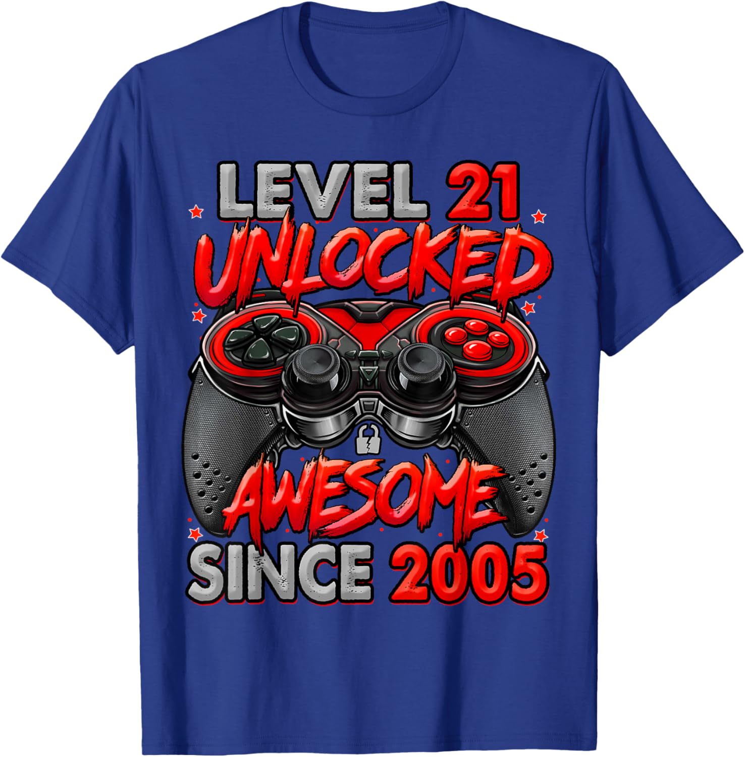 Level 21 Unlocked Awesome Since 2005 21st Birthday Gaming T-Shirt - T-Shirt | Royal