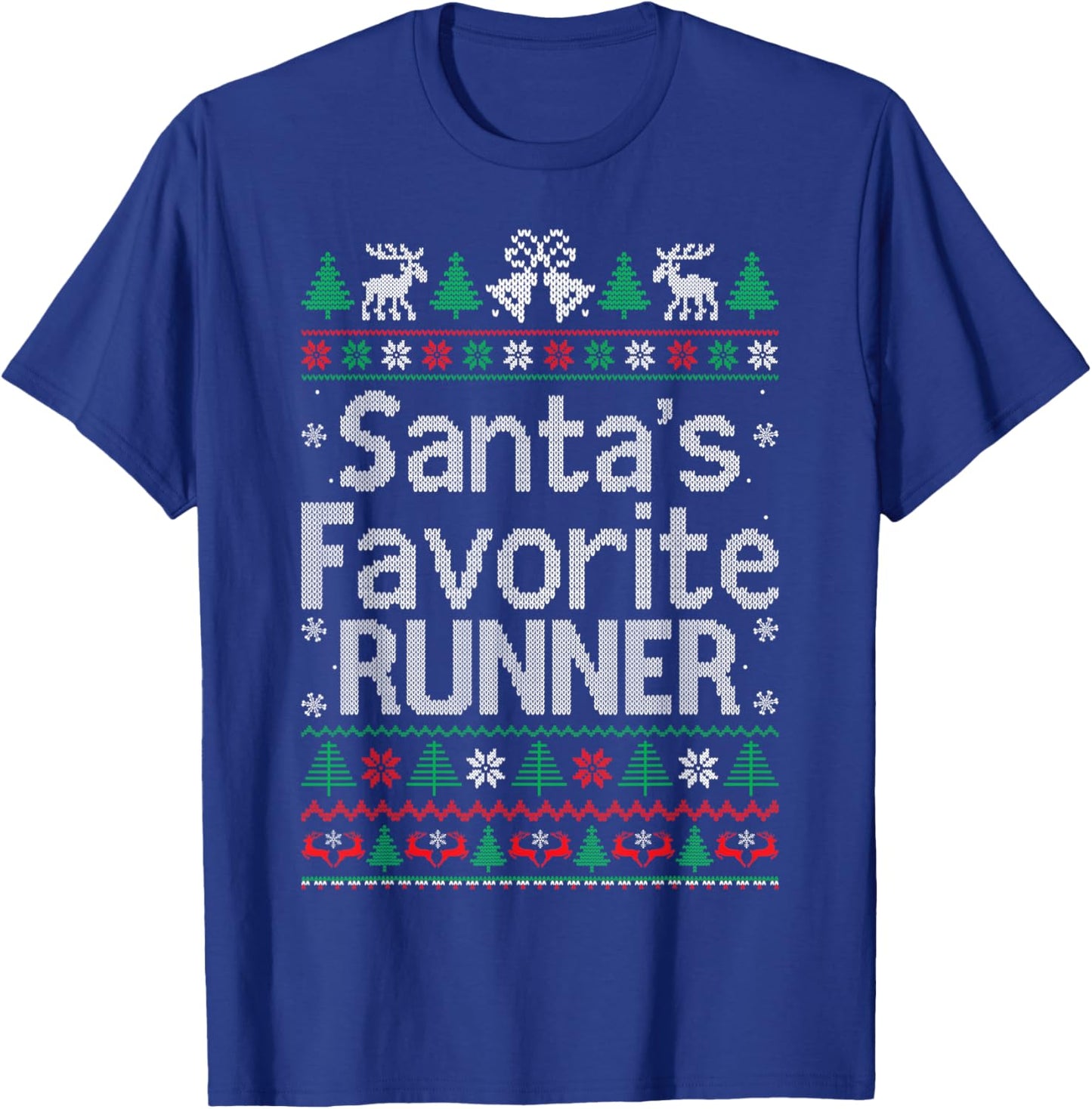 Santa Favorite Runner Running Christmas Sweater Ugly Xmas T-Shirt - T-Shirt | Royal