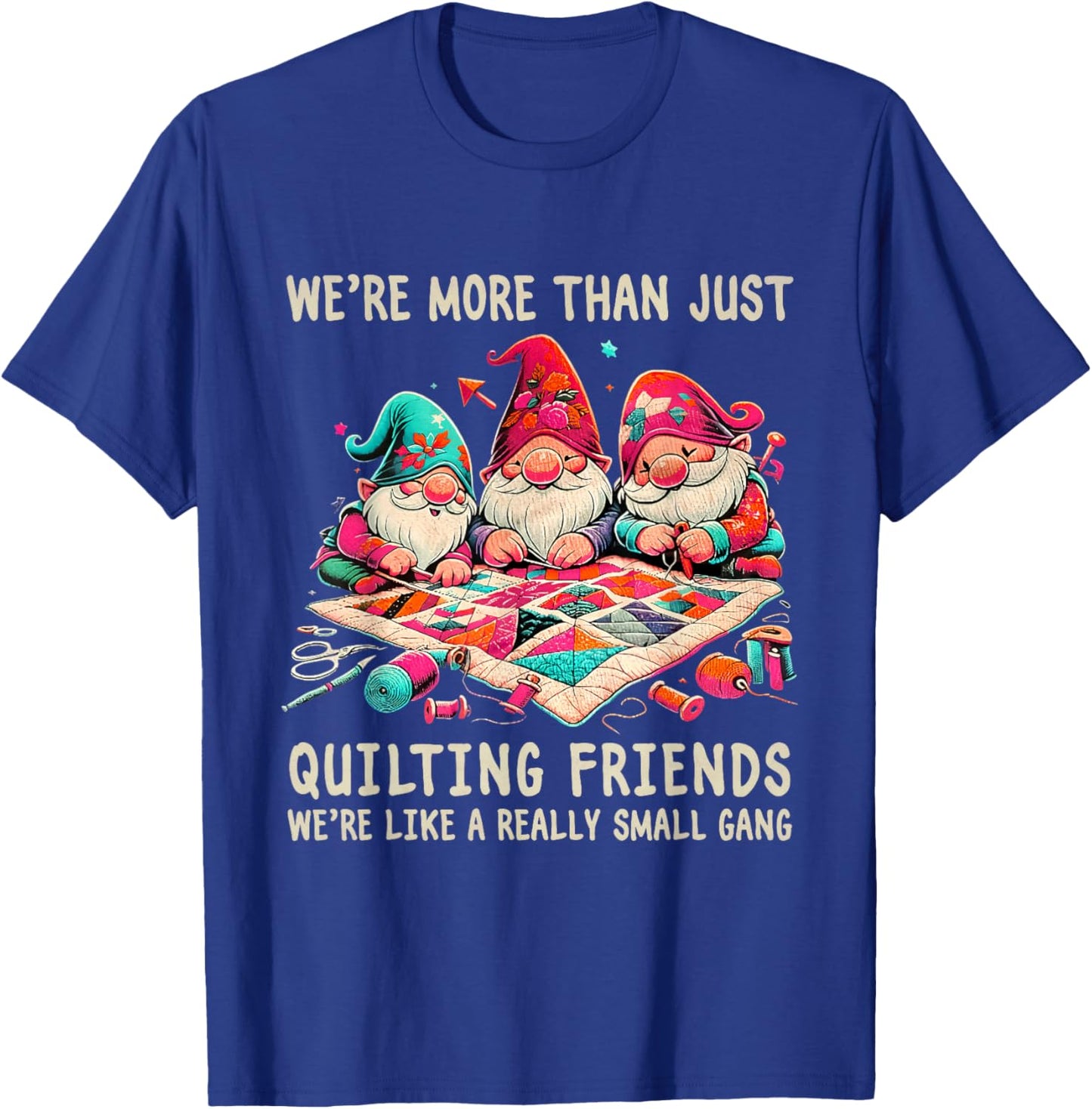Vintage Gnome Quilt for Besties Sewing Quilting Friends T-Shirt - T-Shirt | Royal