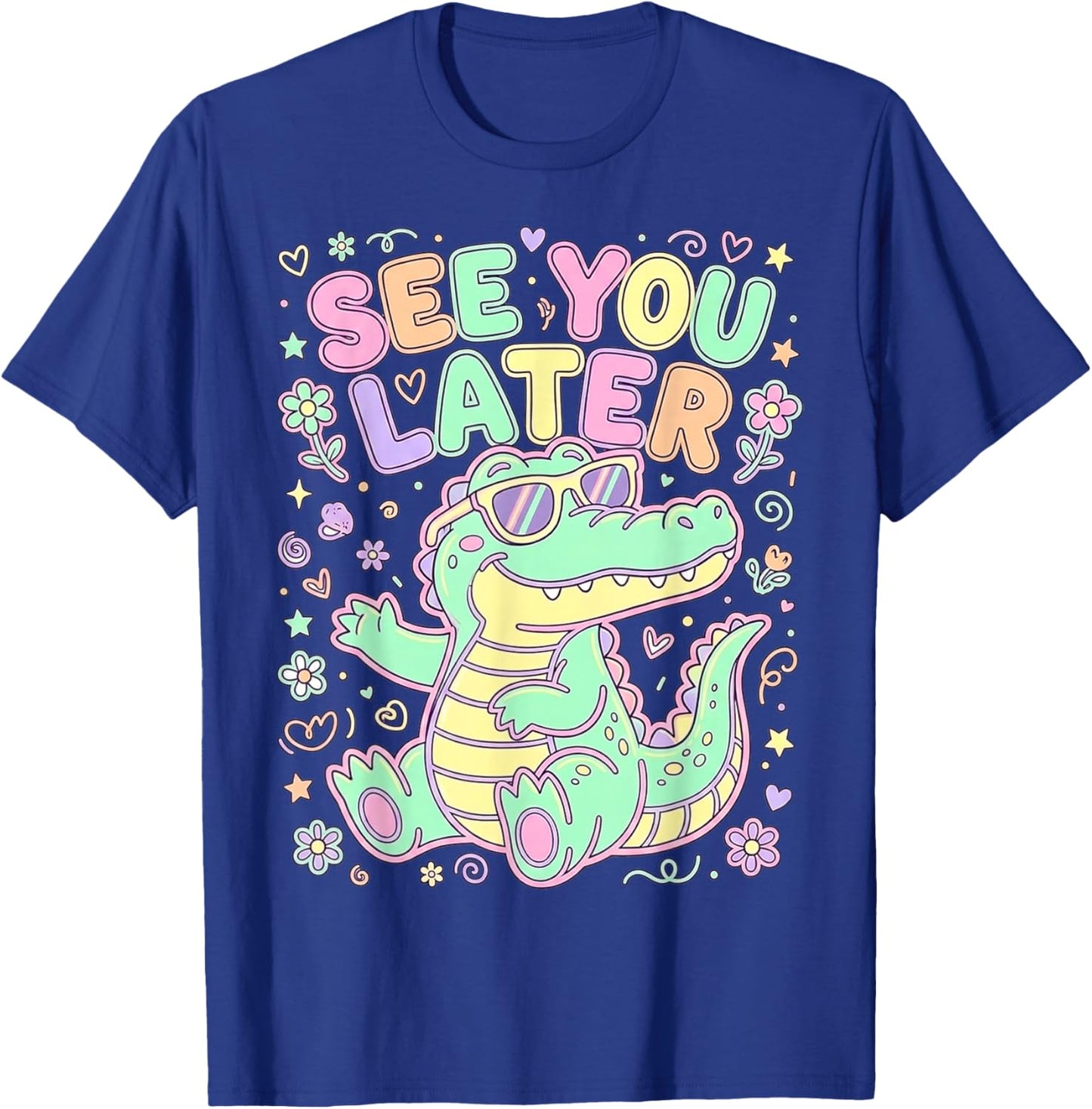 See You Later Cute Pastel Alligator Sunglasses Men Women Kid T-Shirt - T-Shirt | Royal