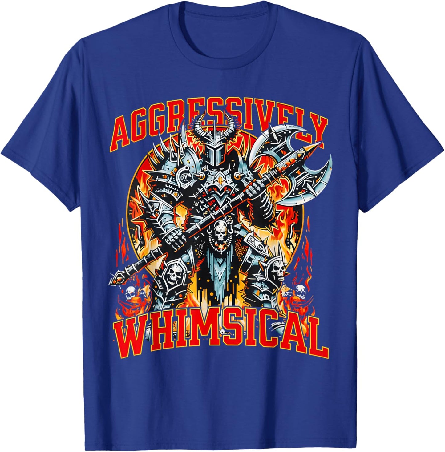 Aggressively Whimsical Dark Fantasy Warrior Battle Design T-Shirt - T-Shirt | Royal