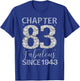 Chapter 83 Fabulous Since 1943 Happy 83rd Birthday Girl Lady T-Shirt - T-Shirt | Royal