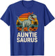 Auntiesaurus T-rex Dinosaur Auntie Saurus Family Matching T-Shirt - T-Shirt | Royal