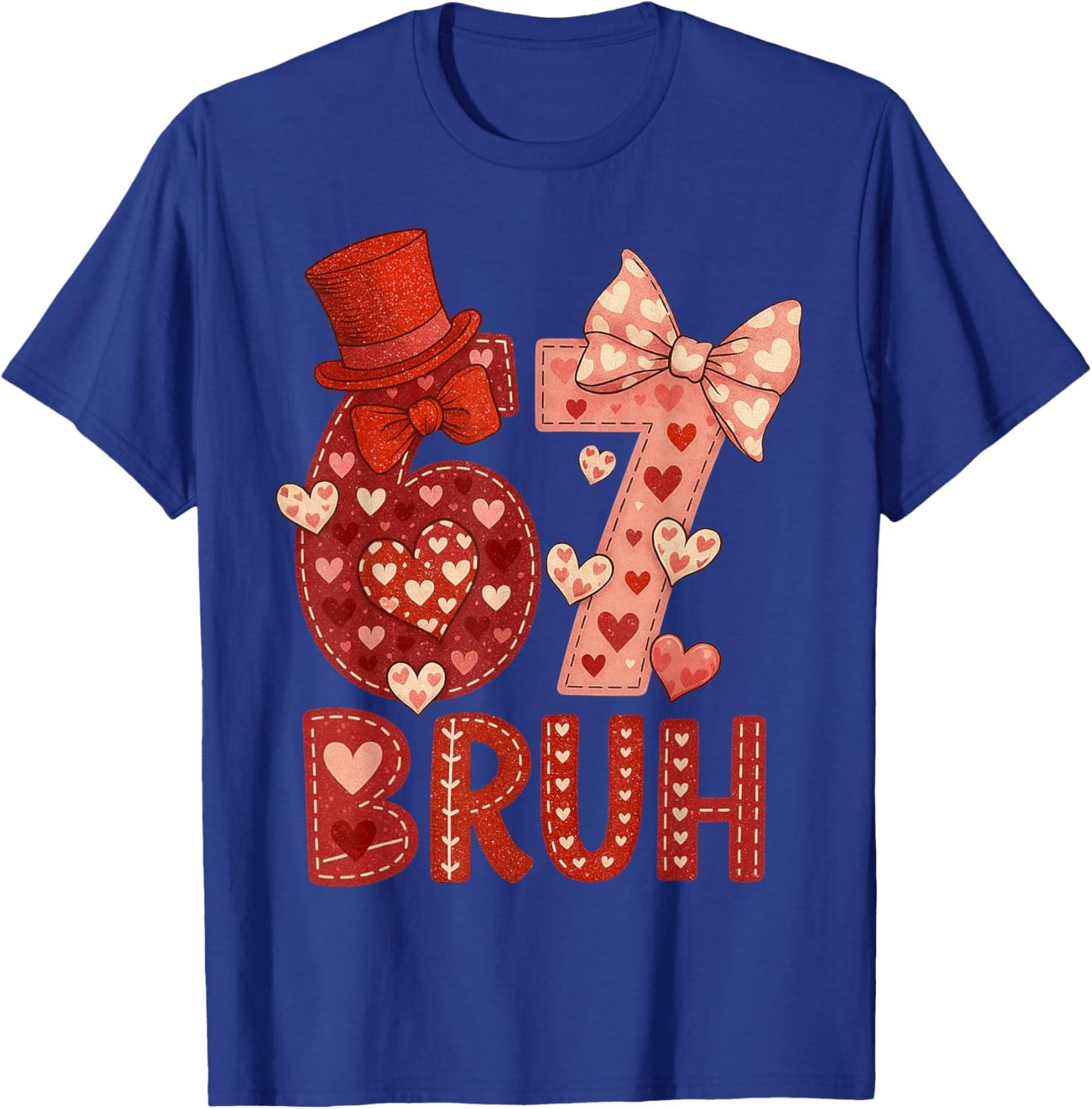 Six Seven 6 7 Valentine Bruh Kids Boys Girls Valentine Meme T-Shirt - T-Shirt | Royal