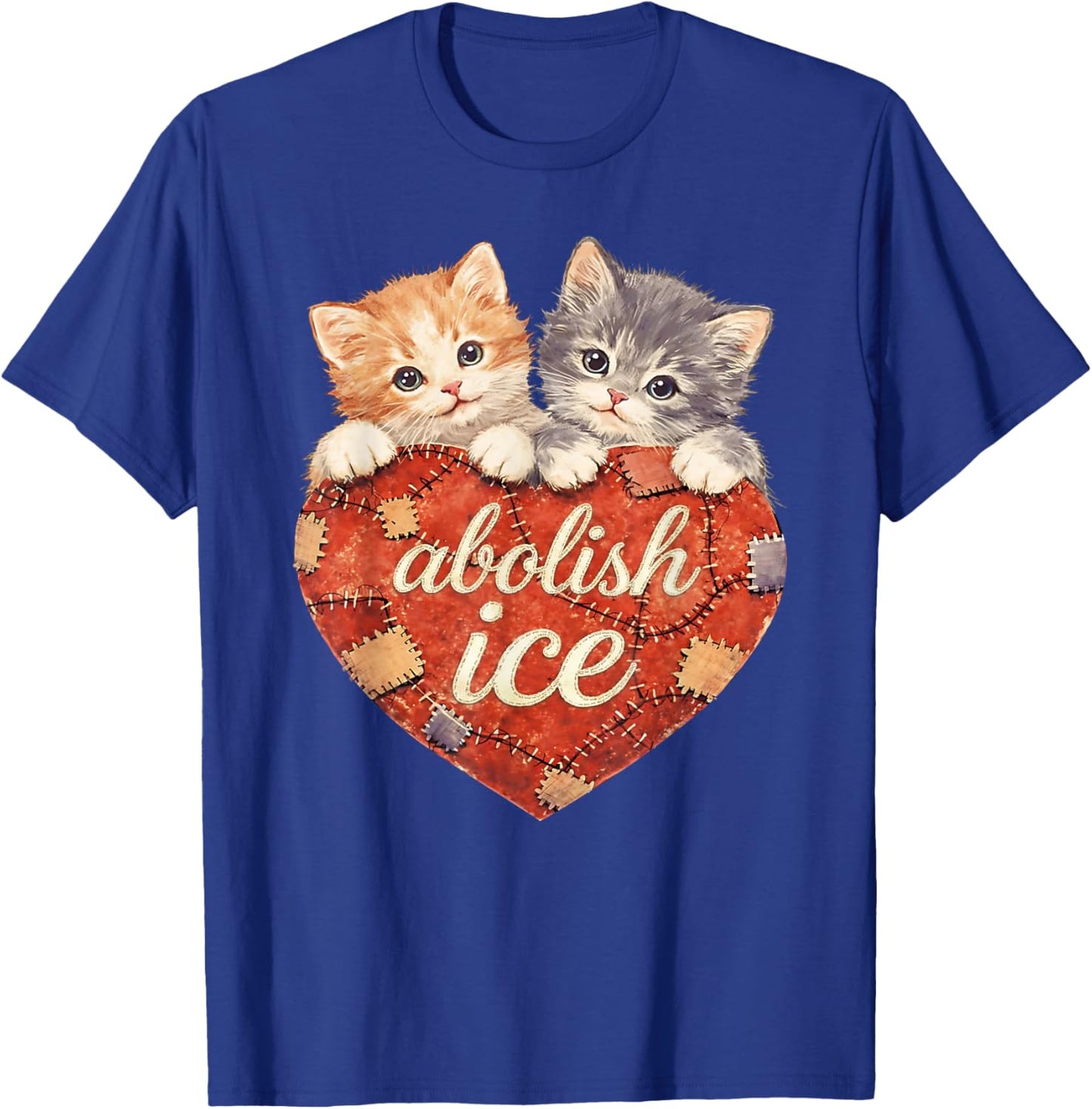 Abolish ICE No Ice Cute Cat Valentine Men Women T-Shirt - T-Shirt | Royal