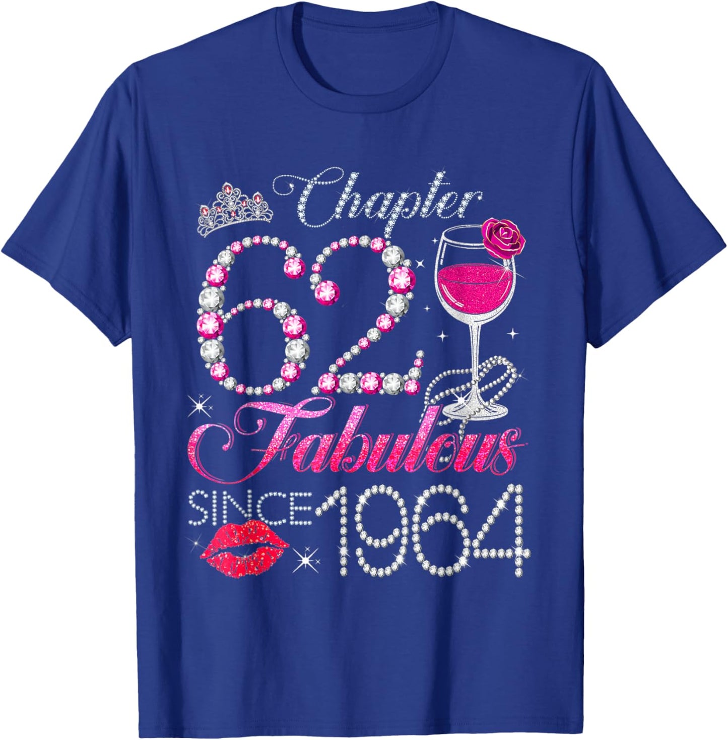 Chapter 62 Fabulous Since 1964 62nd Birthday Queen Diamond T-Shirt - T-Shirt | Royal