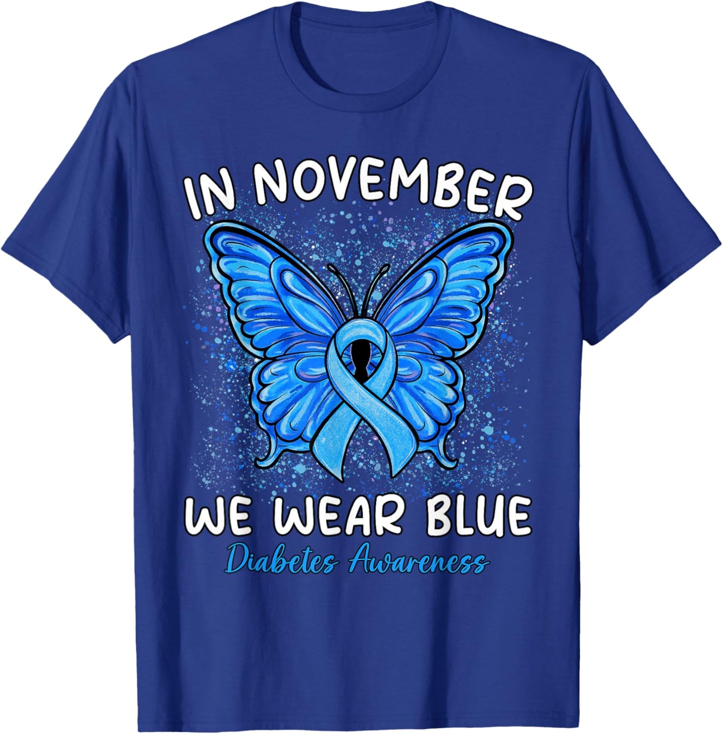 in November We Wear Blue Diabetes Awareness Ribbon Butterfly T-Shirt - T-Shirt | Royal