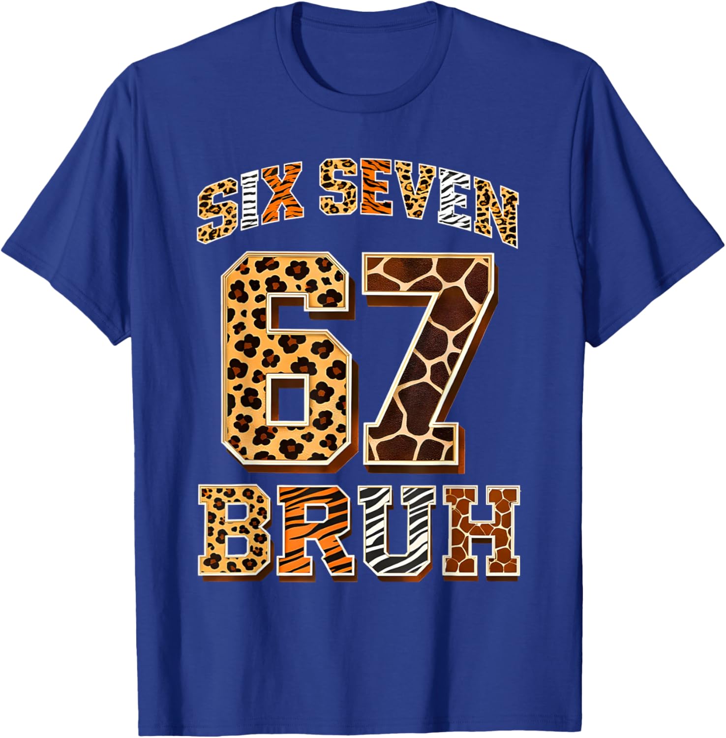 67 Six Seven Bruh Meme Clothes Kids Girls Boys Animal Print T-Shirt - T-Shirt | Royal