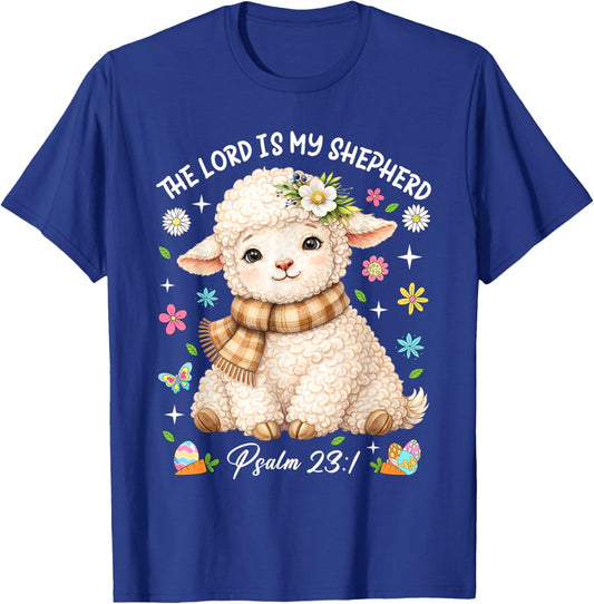 The Lord is My Shepherd Easter Christian Faith Bible Verse T-Shirt - T-Shirt | Royal