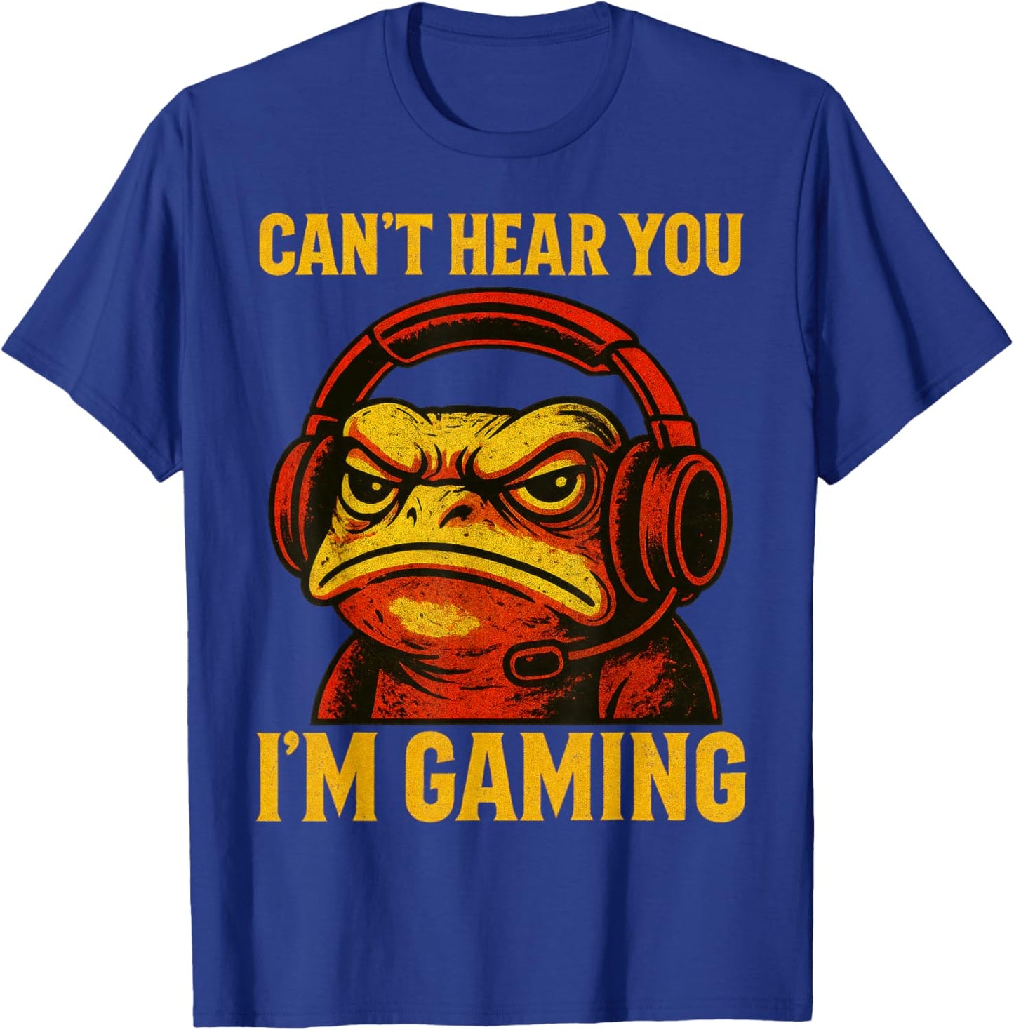 Funny Gamer Frog Men Women Boys Can't Hear You Video Gaming T-Shirt - T-Shirt | Royal