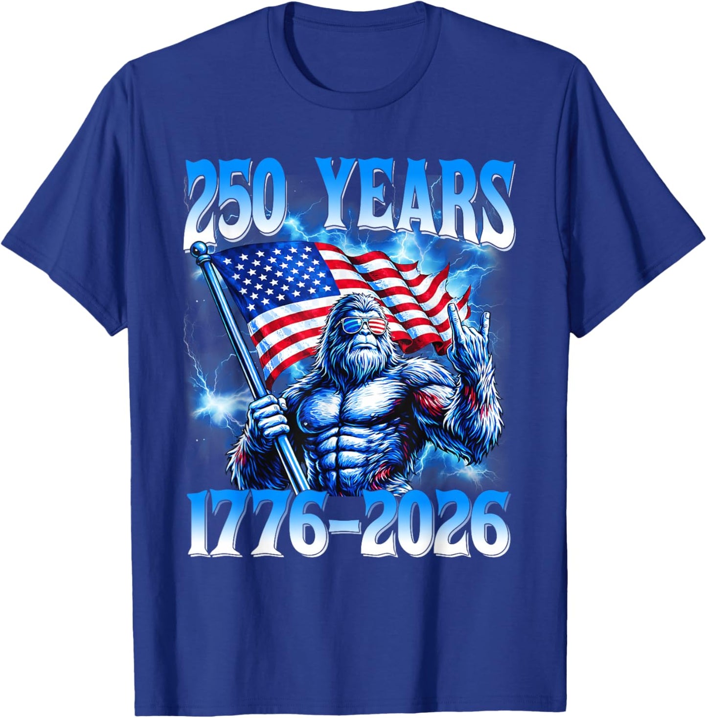 250 Years American 1776 2026 250th USA Patriotic 4th of July T-Shirt - T-Shirt | Royal