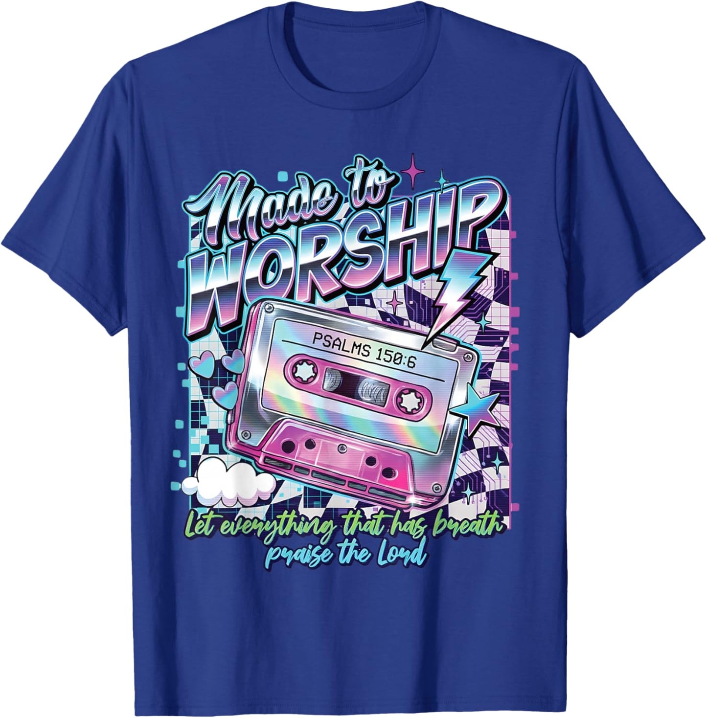 Retro Cassette Made to Worship Psalms 150:6 Christian Music T-Shirt - T-Shirt | Royal