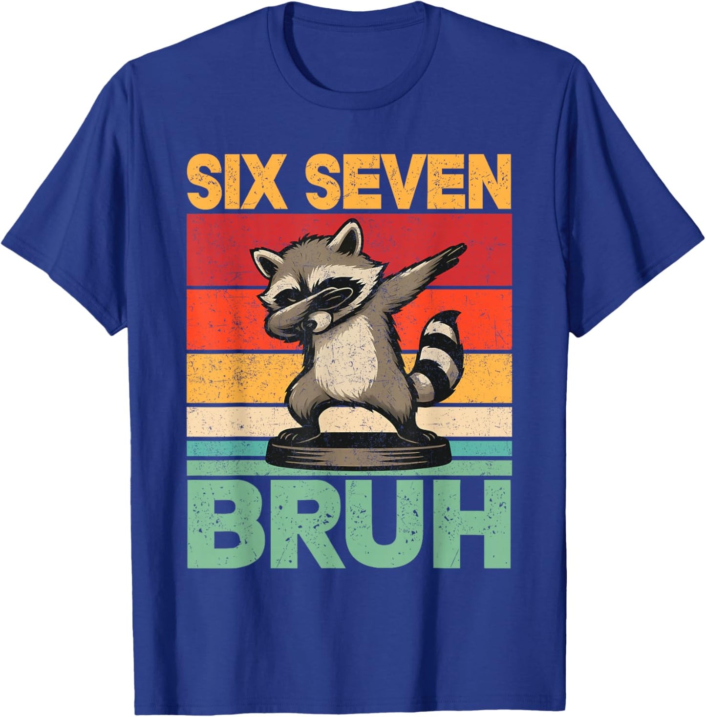 Funny 67 Meme Boys Kids 6 7 Dabbing Six Seven Bruh Raccoon T-Shirt - T-Shirt | Royal