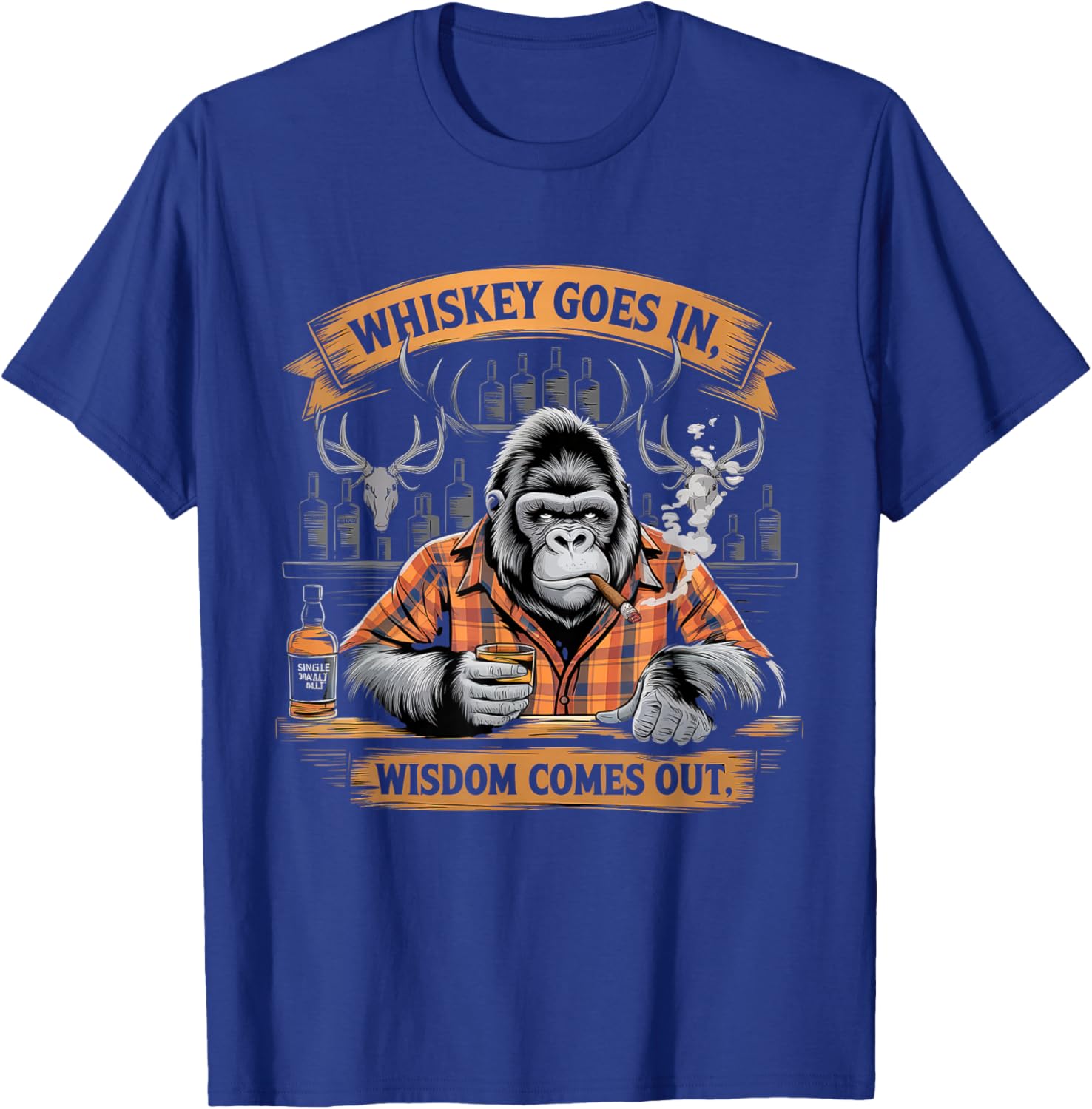 Gorilla Whiskey Goes in Wisdom Comes Out Funny Monkey T-Shirt - T-Shirt | Royal