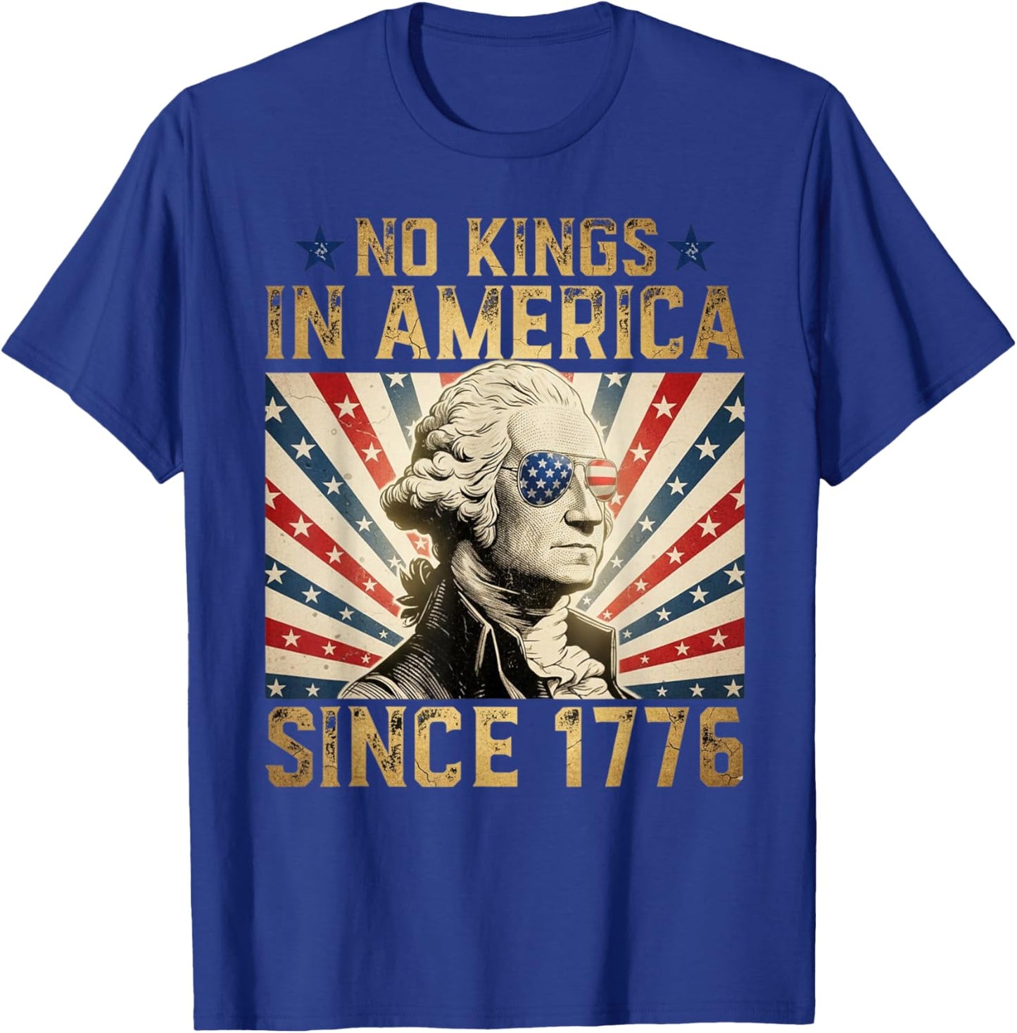 Funny Protesting No Kings in America Since 1776 T-Shirt - T-Shirt | Royal