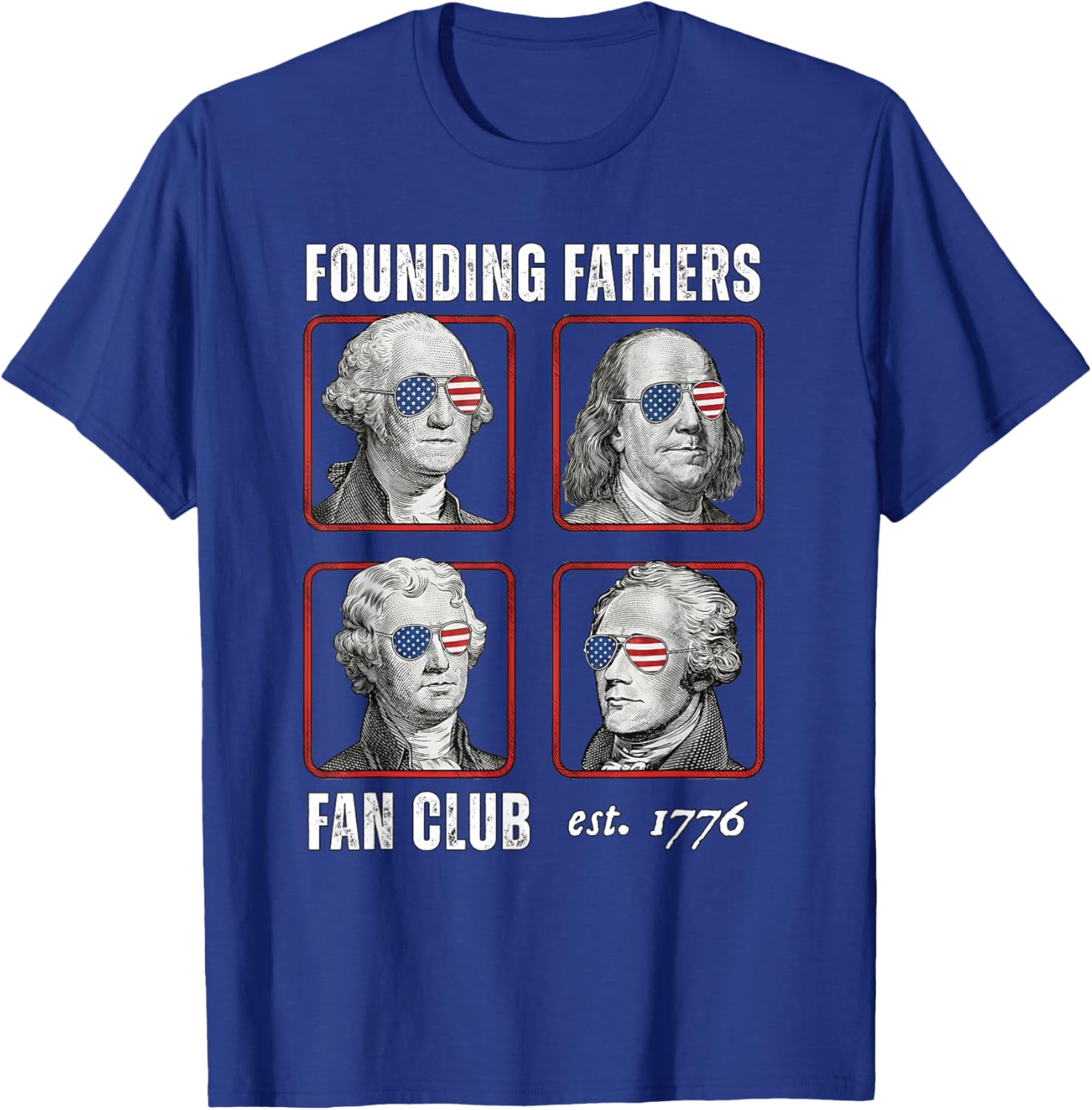 Founding Fathers Fan Club Funny History Teacher T-Shirt - T-Shirt | Royal
