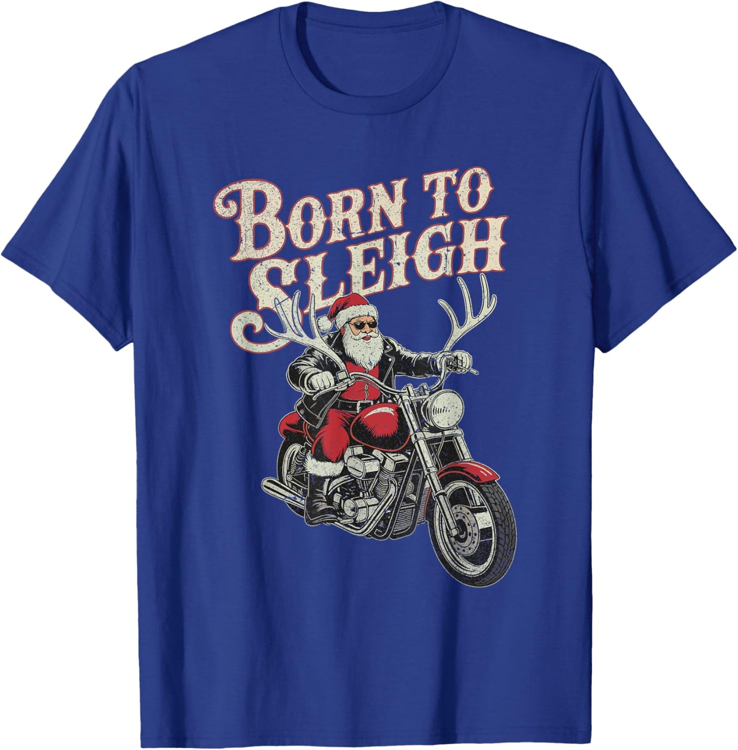 Santa Riding Motorcycle Born to Sleigh Christmas Rock T-Shirt - T-Shirt | Royal