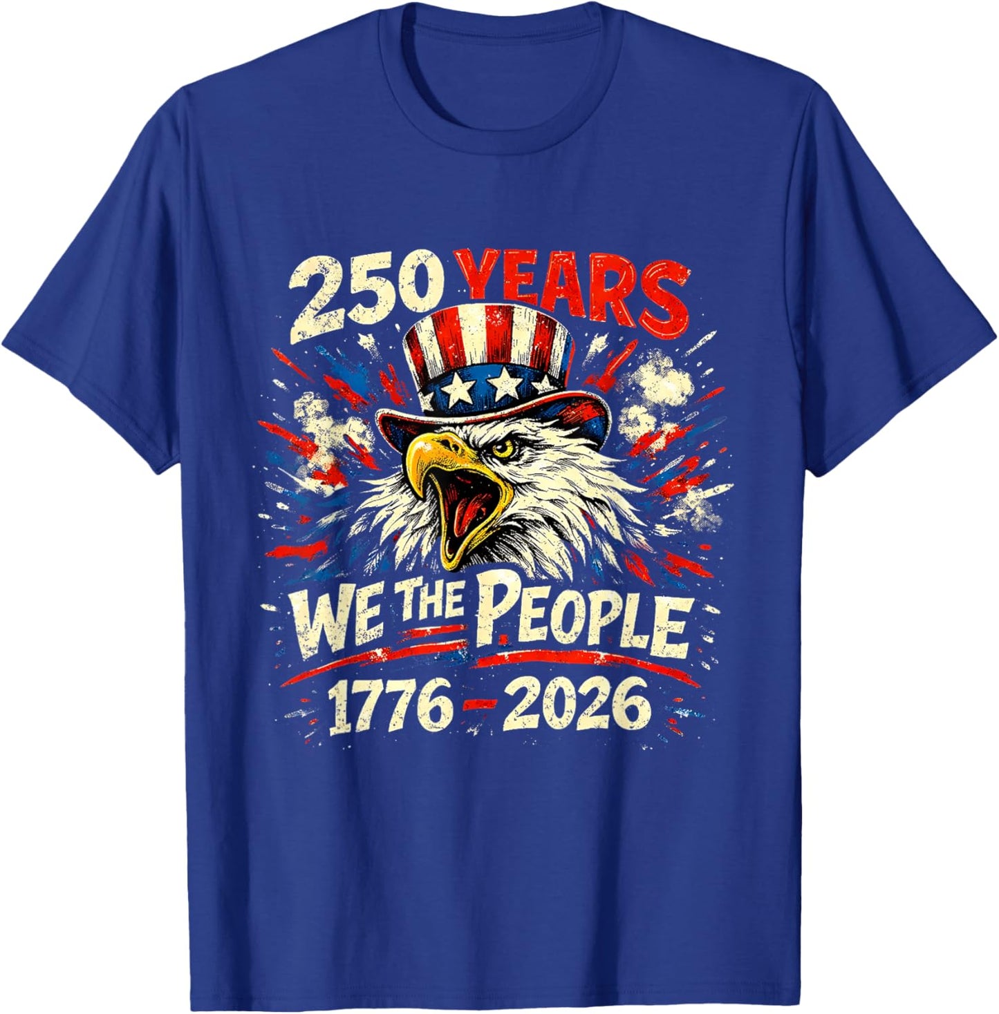 250 Years of Freedom 1776-2026 Semiquincentennial USA T-Shirt - T-Shirt | Royal