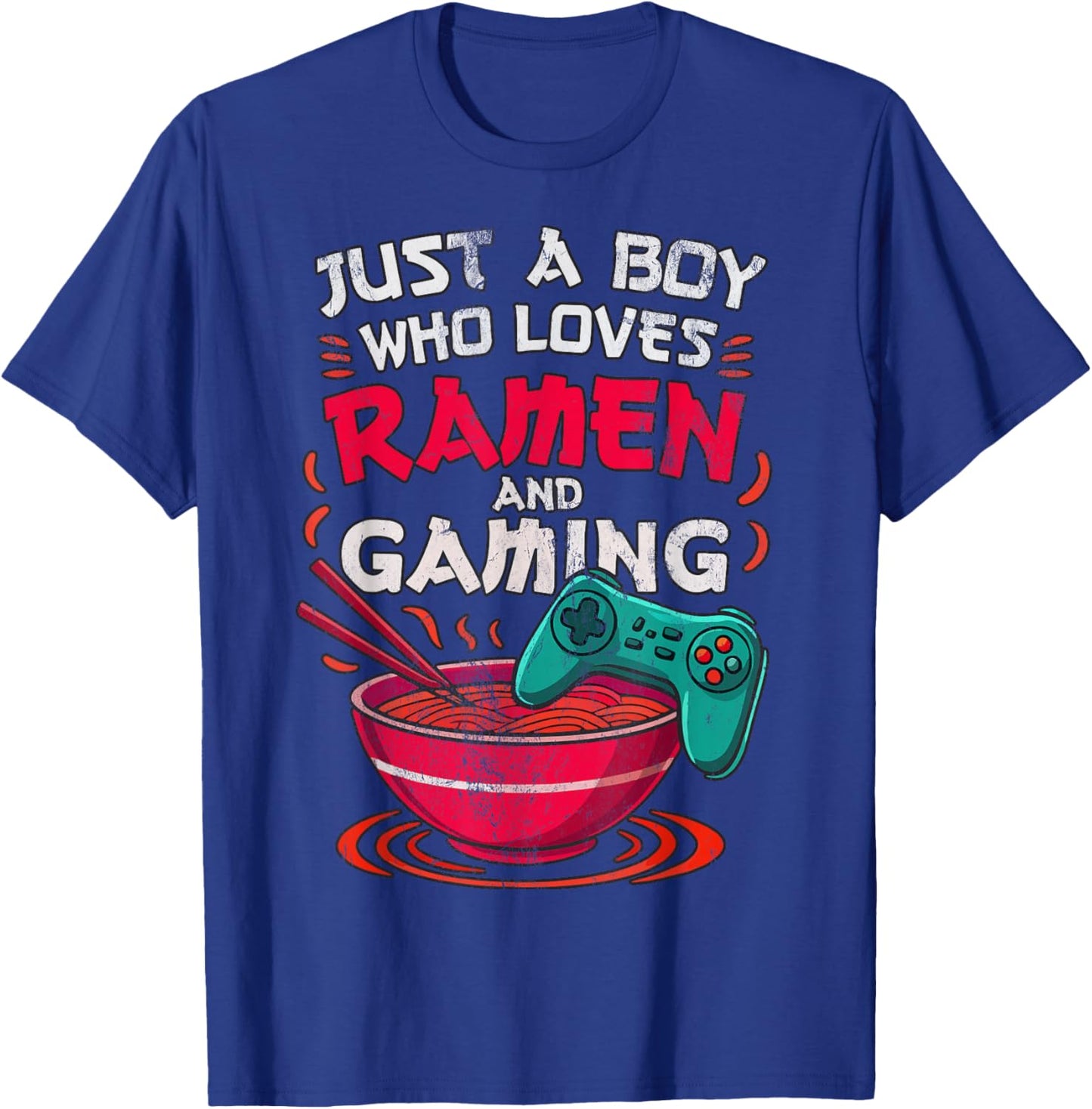 Just A Boy Who Loves Ramen and Gaming Japan Anime Video Game T-Shirt - T-Shirt | Royal